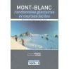 Livre Mont Blanc, Randonnées Glaciaires Et Courses Faciles - Guide Vamos