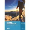 Livre Topo Alpinisme SOMMETS DU MONT BLANC - Laroche Lelong Aux Editions Glénat