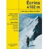 Livre Topo Ecrins 4102m, 7 Voies Pour Le Dôme Et La Barre - JMEditions