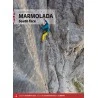 Livre Topo Escalade Italie - MARMOLADA Face Sud - Maurizio Giordani - Versante Sud - 2017